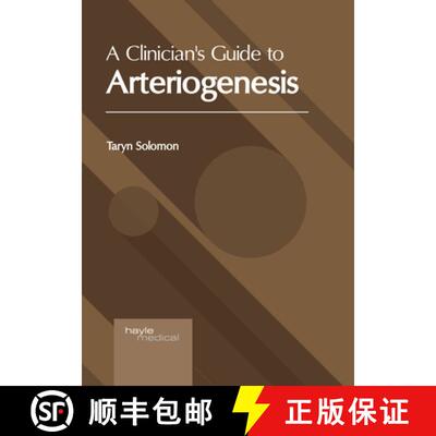 【3-4周达】A Clinician's Guide to Arteriogenesis [9781646475537]
