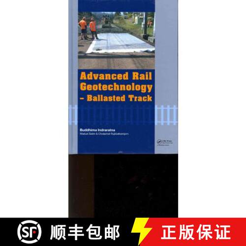 【3-4周达】精装 Advanced Rail Geotechnology - Ballasted Track [9780415669573]