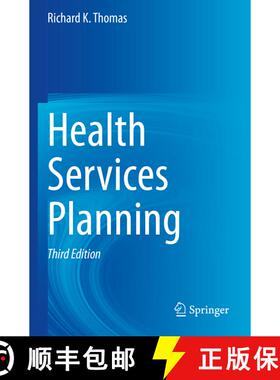 【3-4周达】Health Services Planning (Third Edition 2021) (Third Edition 2021) (Third Edition 2021) (T... [9781071610787]