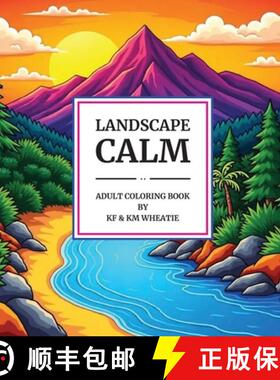 【3-4周达】Landscape Calm: A uniquely shaped coloring book of captivating, mountain and serene landsc... [9798998685613]