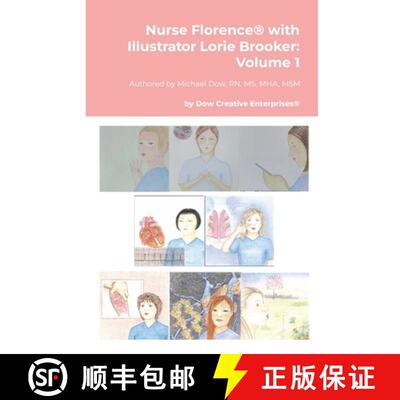 【3-4周达】Nurse Florence(R) with Illustrator Lorie Brooker: Volume 1 [9781304096142]