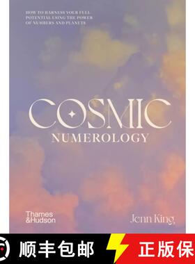 Cosmic Numerology: How to Harness Your Full Potential Using the Power of Numbers and Planets [9781760762476]