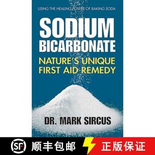 【3-4周达】Sodium Bicarbonate : Nature's Unique First Aid Remedy [9780757003943]