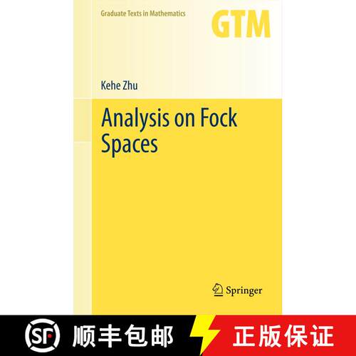 【3-4周达】Analysis on Fock Spaces [9781489973405]