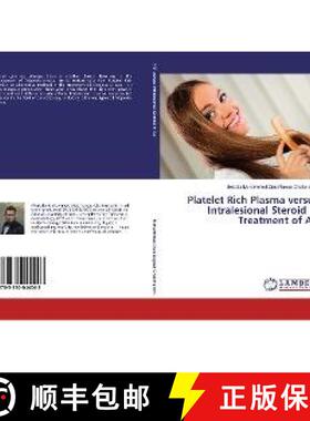 预订 Platelet Rich Plasma versus Intralesional Steroid in Treatment of AA [9783330044043]