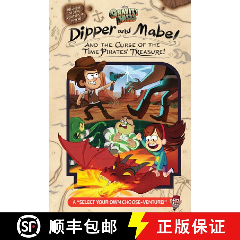 预订 Gravity Falls: Dipper and Mabel and the Curse of the Time Pirates' Treasure! : A Select Your Own... [9781484746684]