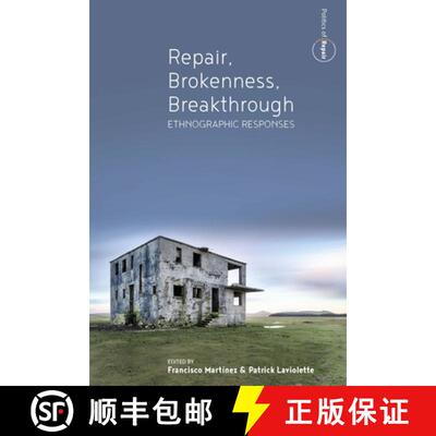【3-4周达】Repair, Brokenness, Breakthrough: Ethnographic Responses [9781800736436]