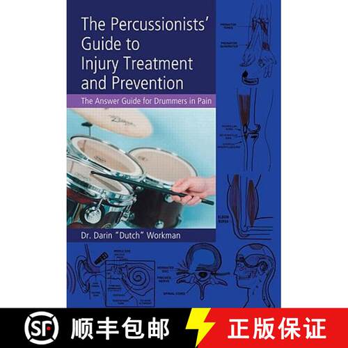 【3-4周达】The Percussionists' Guide to Injury Treatment and Prevention : The Answer Guide to Drummer... [9780415976855]