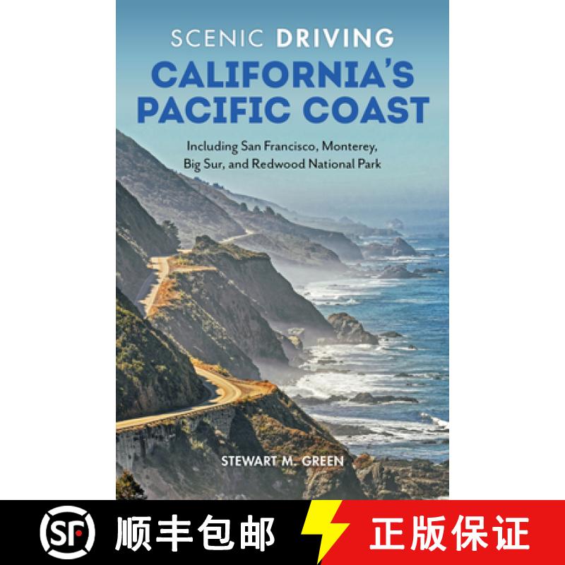 【3-4周达】Scenic Driving California's Pacific Coast : Including San Francisco, Monterey, Big Sur, an... [9781493060580]