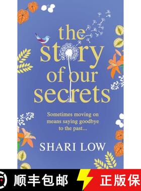 【3-4周达】The Story of Our Secrets: An emotional, uplifting new novel from #1 bestseller Shari Low [9781802809763]
