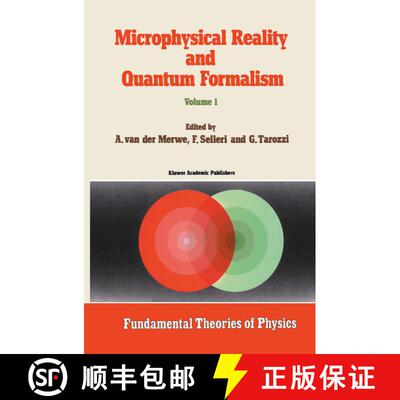 【3-4周达】Microphysical Reality and Quantum Formalism: Proceedings of the Conference ‘Microphysical... [9789027726865]