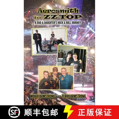 【3-4周达】精装 Aerosmith to ZZ Top: A Dad and Daughter's Rock and Roll Journey [9781736572016]