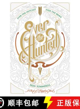 【3-4周达】Ever the Hunted [9781328767004]
