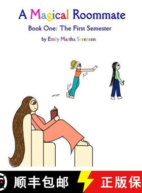 【3-4周达】A Magical Roommate: The First Semester [9781949607208]