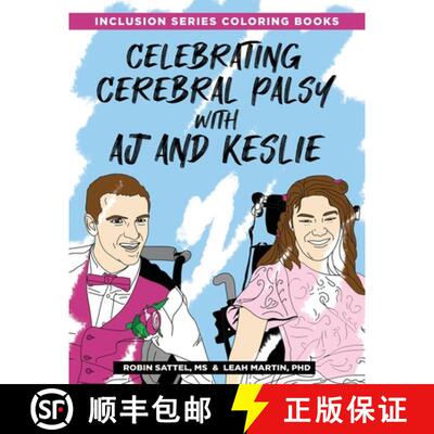 【3-4周达】Celebrating Cerebral Palsy with AJ and Keslie: An Inclusion Series Coloring Book [9781962968133]