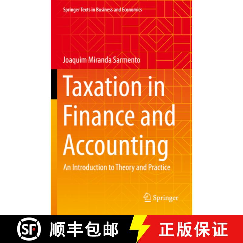 【3-4周达】Taxation in Finance and Accounting : An Introduction to Theory and Practice [9783031220999]