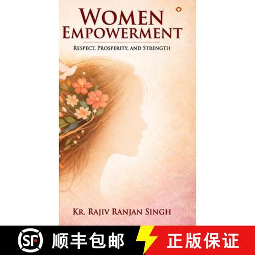 【3-4周达】精装 Women's Empowerment (Respect, Prosperity, and Strength) [9789379382801]