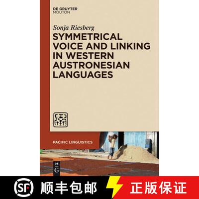 【3-4周达】精装 Symmetrical Voice and Linking in Western Austronesian Languages [9781614518785]