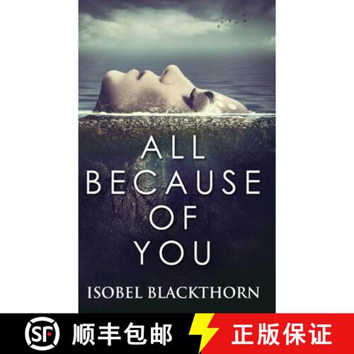 【3-4周达】精装 All Because Of You: Large Print Hardcover Edition [9784867477175]