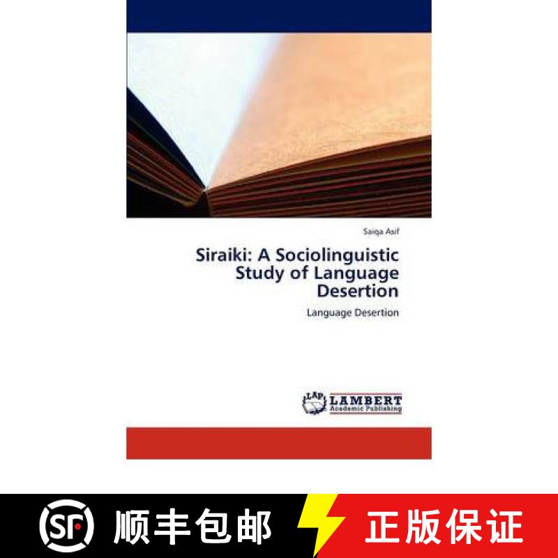 预订 Siraiki: A Sociolinguistic Study of Language Desertion [9783846599167]
