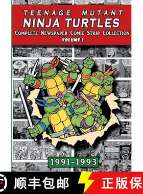 【3-4周达】Teenage Mutant Ninja Turtles: Complete Newspaper Daily Comic Strip Collection Vol. 2 (1991... [9781387312887]