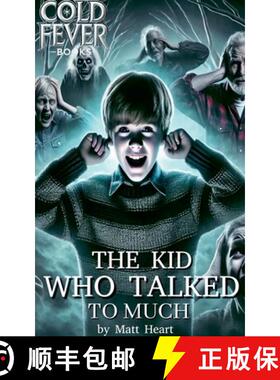 【3-4周达】The Kid Who Talked to Much [9798230689447]