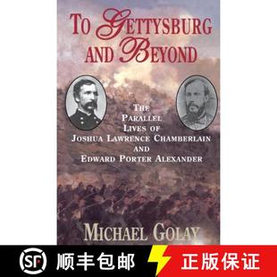 Beyond Edward The and Porter Chamberlain Parallel Alexa... Gettysburg Joshua 4周达 9781885119599 Lives