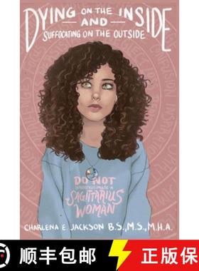 【3-4周达】Dying on The Inside and Suffocating on The Outside [9781734070491]