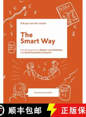 【3-4周达】The Smart Way: How Entrepreneurs Master Loss Emotions And Build Successful Ventures [9789083156040]
