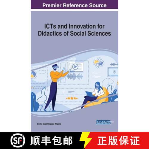 【3-4周达】精装 ICTs and Innovation for Didactics of Social Sciences [9781799828822]