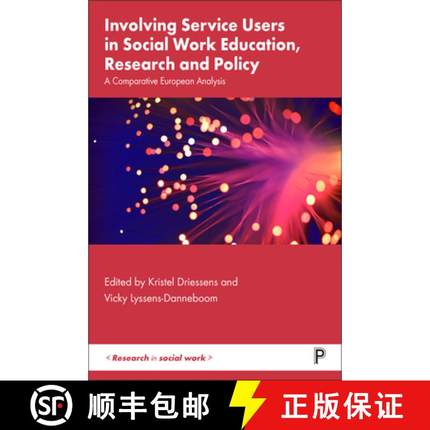 【2-3周达】Involving Service Users in Social Work Education, Research and Policy: A Comparative Europ... [9781447358336]