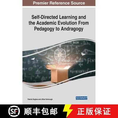 【3-4周达】Self-Directed Learning and the Academic Evolution From Pedagogy to Andragogy [9781799876625]