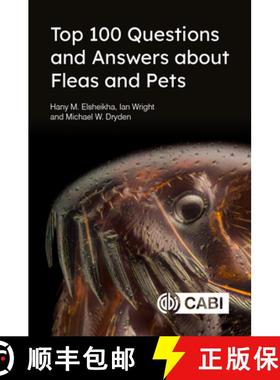 【3-4周达】Top 100 Questions and Answers about Fleas and Pets [9781789245486]
