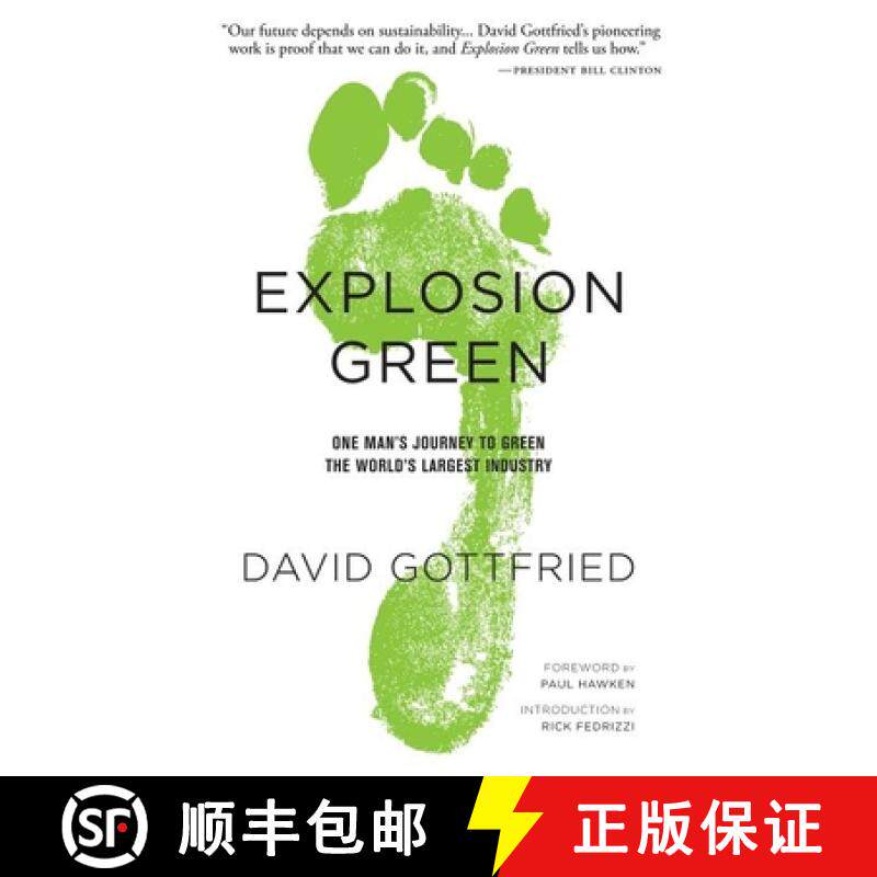 【3-4周达】Explosion Green : One Man's Journey To Green The World's Largest Industry [9781630470227]