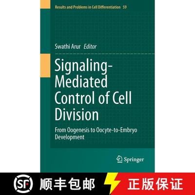 【3-4周达】Signaling-Mediated Control of Cell Division : From Oogenesis to Oocyte-to-Embryo Development [9783319448190]