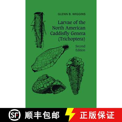 【3-4周达】Larvae of the North American Caddisfly Genera (Trichoptera) [9781442655065]