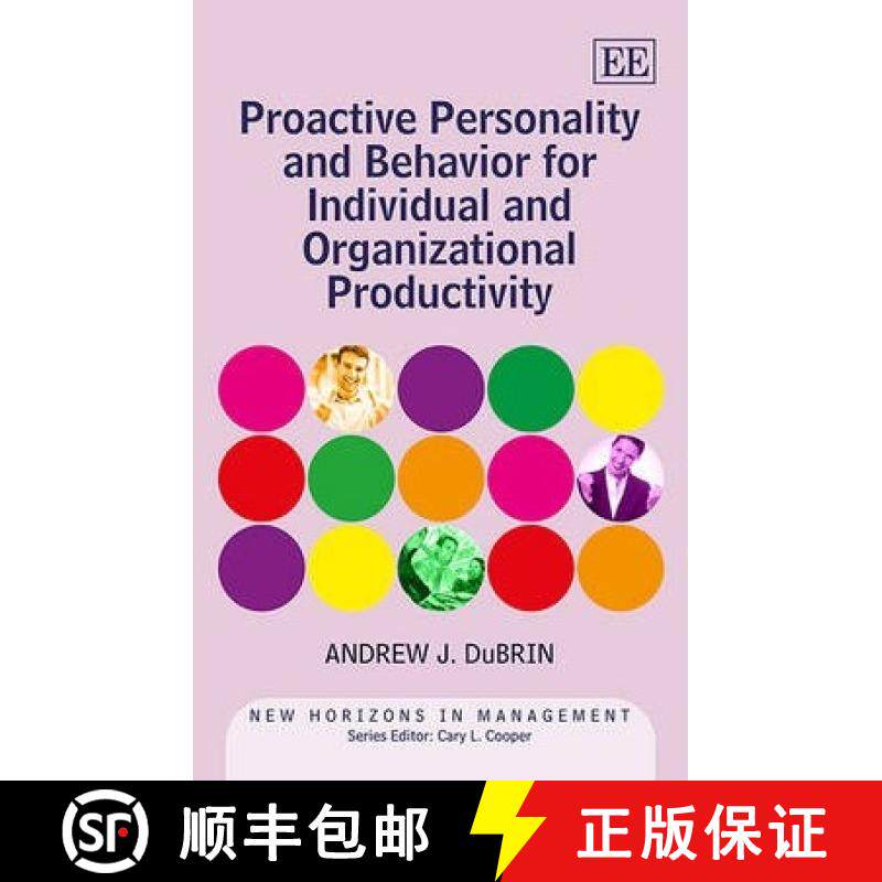 【3-4周达】Proactive Personality and Behavior for Individual and Organizational Productivity [9781782549345]