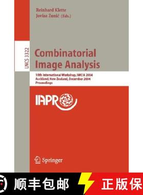 【3-4周达】Combinatorial Image Analysis : 10th International Workshop, IWCIA 2004, Auckland, New Zeal... [9783540239420]