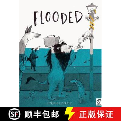 【3-4周达】Flooded: Winner of the Klaus Flugge Prize for Illustration 2023 [9780711276765]