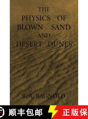 【3-4周达】The Physics of Blown Sand and Desert Dunes [9789400956841]