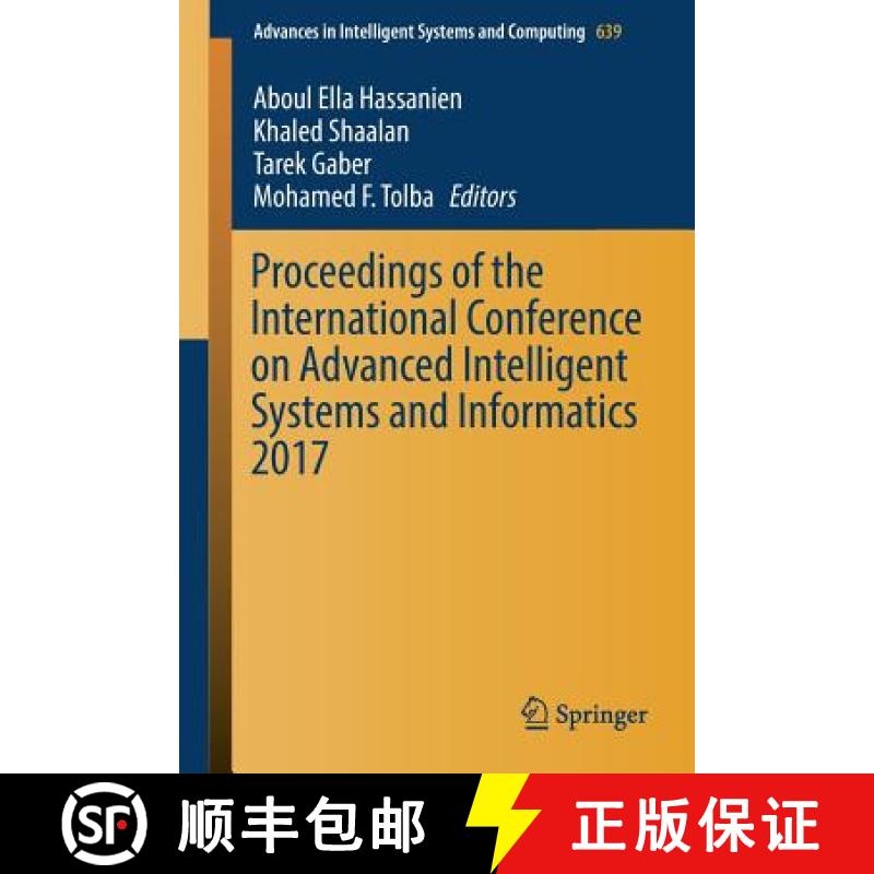 【3-4周达】Proceedings of the International Conference on Advanced Intelligent Systems and Informatic... [9783319648606]