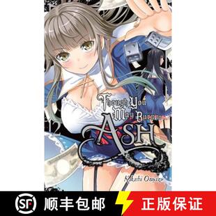 Vol. 9780316446877 Though Burn May 4周达 You Ash