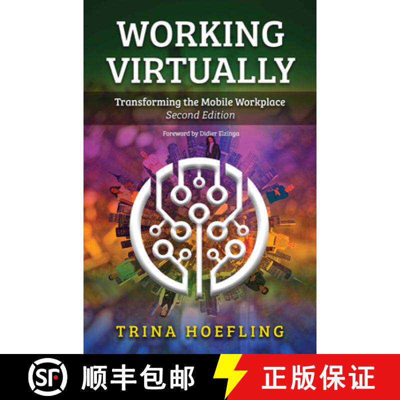 【3-4周达】Working Virtually: Transforming the Mobile Workplace [9781620362921]