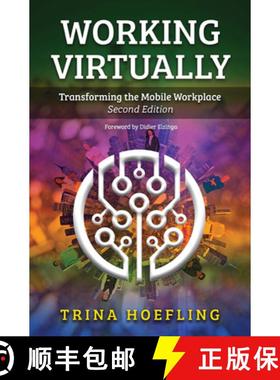 【3-4周达】Working Virtually: Transforming the Mobile Workplace [9781620362921]