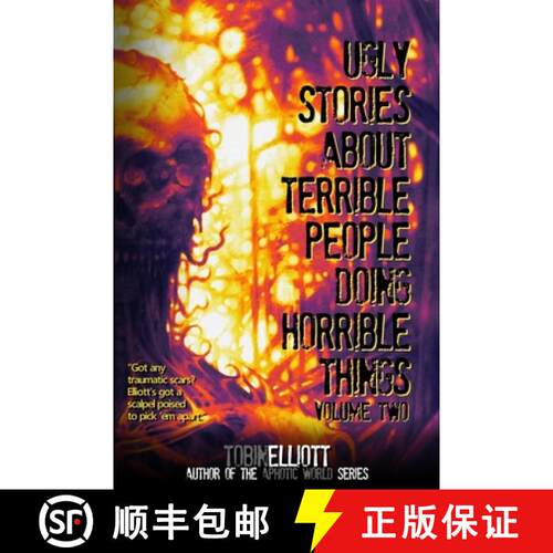 【3-4周达】Ugly Stories About Terrible People Doing Horrible Things, Volume Two [9781998827114]