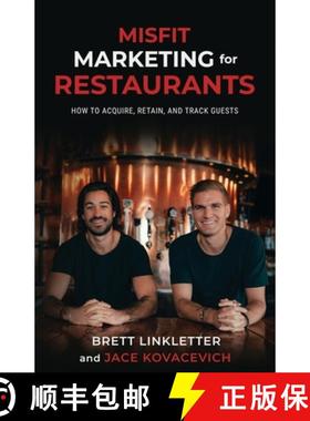 预订 Misfit Marketing for Restaurants: How to Acquire, Retain, and Track Guests [9780578751290]