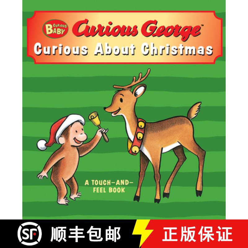 【3-4周达】Curious Baby: Curious about Christmas Touch-And-Feel Board Book: A Christmas Holiday Book ... [9780547588414]