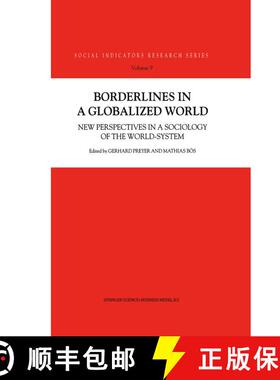 【3-4周达】Borderlines in a Globalized World : New Perspectives in a Sociology of the World-System [9781402005152]