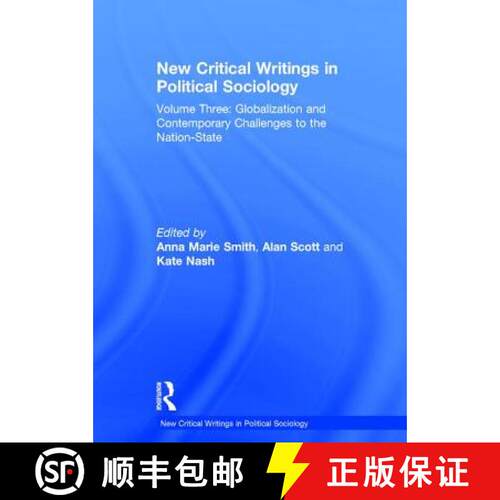 【3-4周达】精装 New Critical Writings in Political Sociology: Volume Three: Globalization and Contemp... [9780754627562]