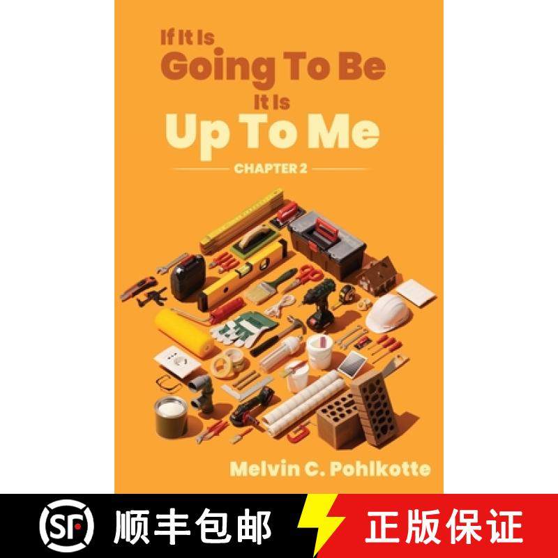 【3-4周达】If It Is Going To Be, It Is Up To Me: Chapter 2 [9798868509056]